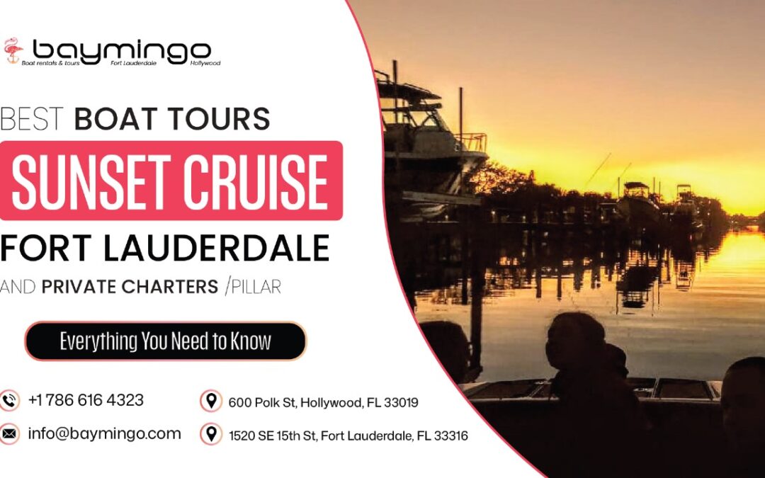 Sunset Cruise Fort Lauderdale_ Best Boat Tours and Private Charters
