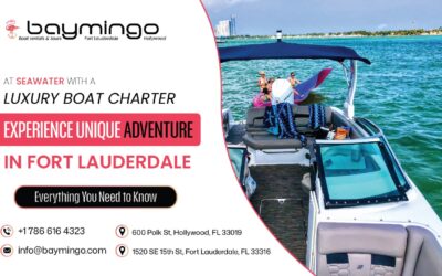 Experience unique Adventure at Seawater with a Luxury Boat Charter in Fort Lauderdale