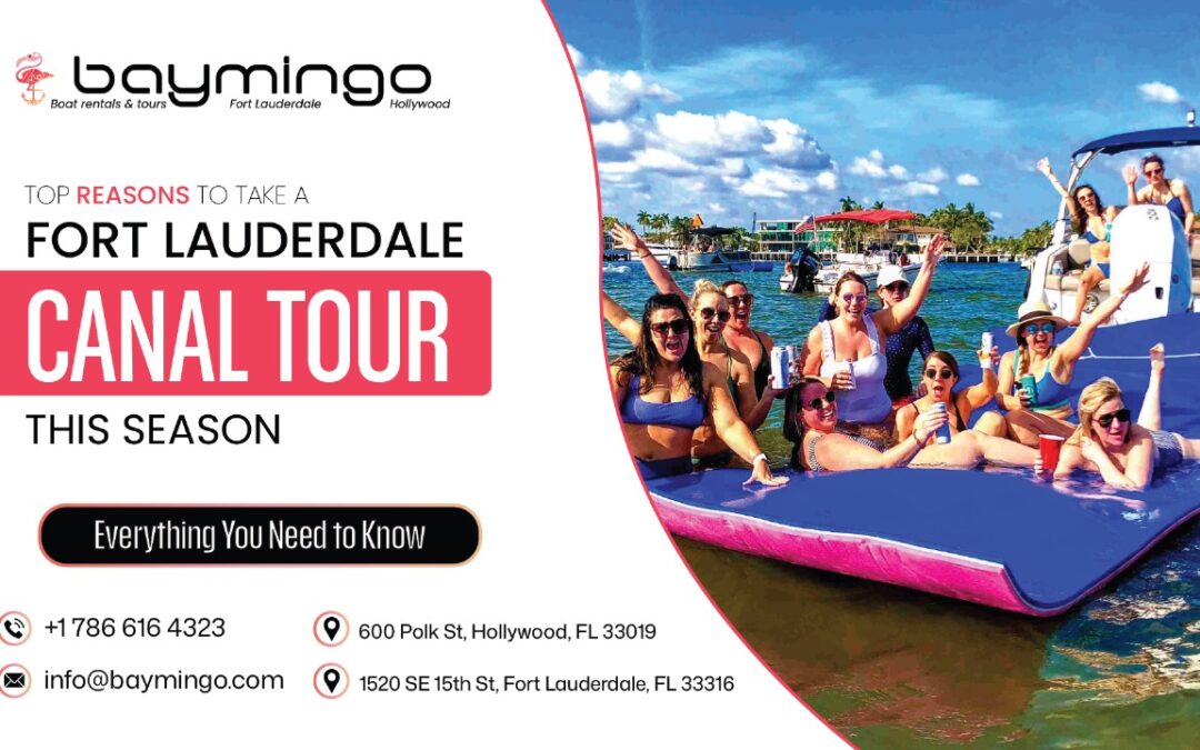 Top Reasons to Take a Fort Lauderdale Canal Tour This Season